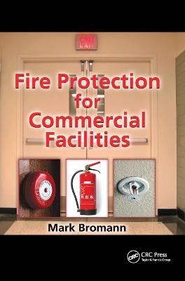 Fire Protection for Commercial Facilities - Mark Bromann