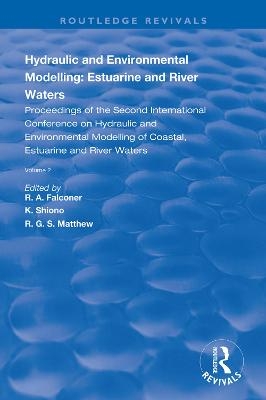 Hydraulic and Environmental Modelling: Estuarine and River Waters - 