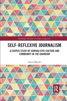 Self-Reflexive Journalism - Anna Marchi