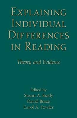 Explaining Individual Differences in Reading - 