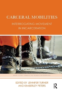 Carceral Mobilities - 