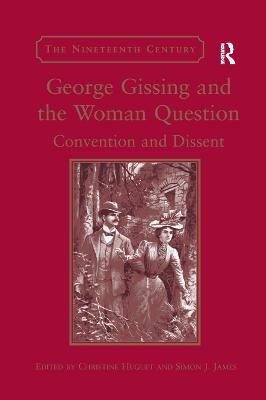 George Gissing and the Woman Question - Christine Huguet