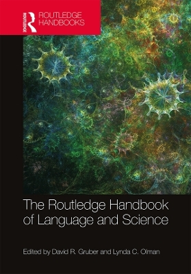 The Routledge Handbook of Language and Science - 