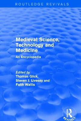 Routledge Revivals: Medieval Science, Technology and Medicine (2006) - 