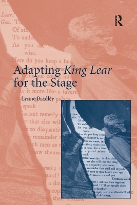 Adapting King Lear for the Stage - Lynne Bradley