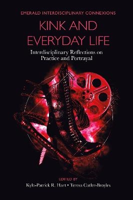 Kink and Everyday Life - 