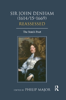 Sir John Denham (1614/15-1669) Reassessed - 