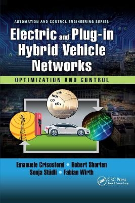 Electric and Plug-in Hybrid Vehicle Networks - Emanuele Crisostomi, Robert Shorten, Sonja Stüdli, Fabian Wirth