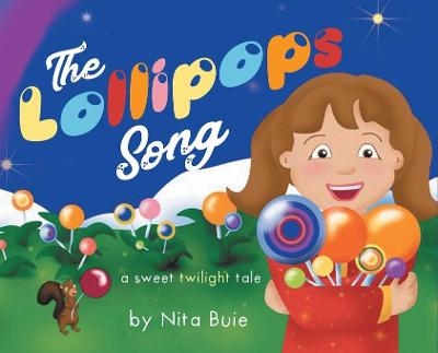 The Lollipops Song - Nita Buie