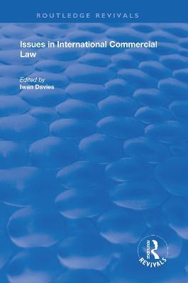 Issues in International Commercial Law - 