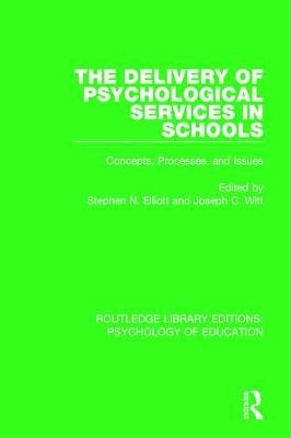 The Delivery of Psychological Services in Schools - 