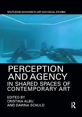Perception and Agency in Shared Spaces of Contemporary Art - 