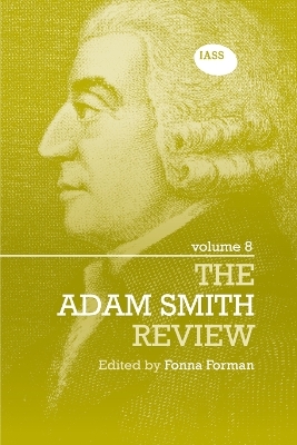 The Adam Smith Review Volume 8 - 