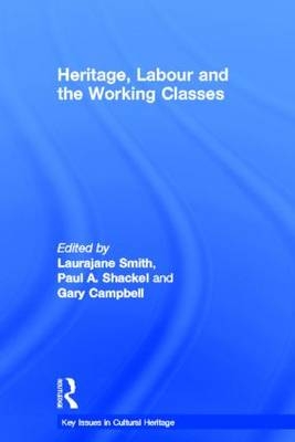 Heritage, Labour and the Working Classes - 