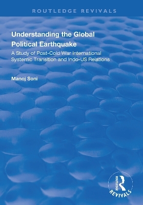Understanding Global Political Earthquake - Manoj Soni