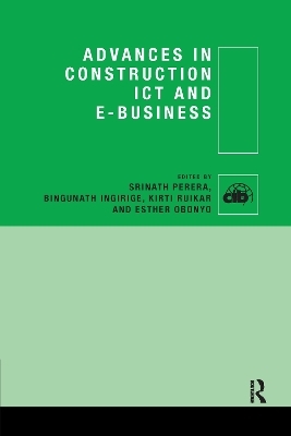 Advances in Construction ICT and e-Business - 