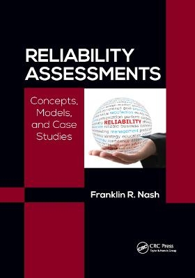 Reliability Assessments - Ph.D. Nash  Franklin Richard