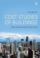 Cost Studies of Buildings - Ashworth, Allan; Perera, Srinath