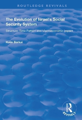 The Evolution of Israel's Social Security System - Haim Barkai