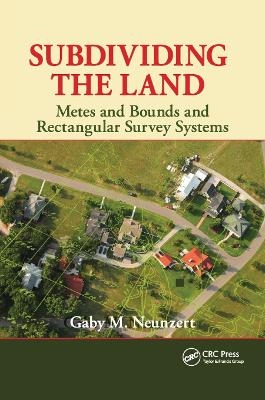 Subdividing the Land - Gaby M. Neunzert