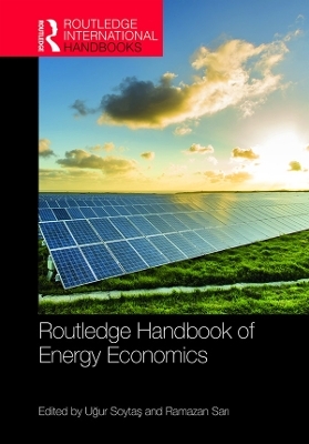 Routledge Handbook of Energy Economics - 