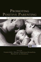 Promoting Positive Parenting - 