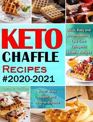 Keto Chaffle Recipes #2020-2021 - Amanda Collins