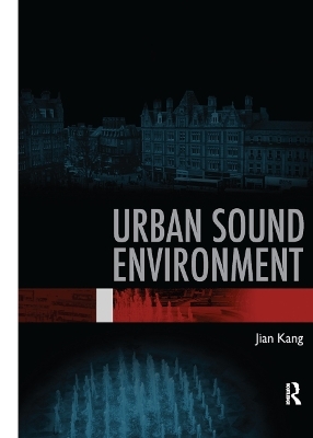 Urban Sound Environment - Jian Kang