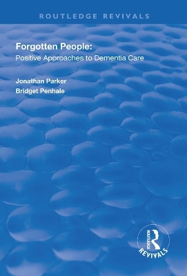 Forgotten People - Jonathan Parker, Bridget Penhale
