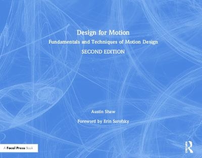 Design for Motion - Austin Shaw