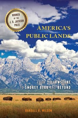 America's Public Lands - Randall K. Wilson