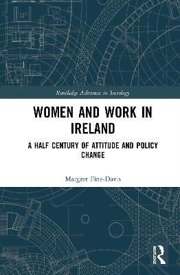 Women and Work in Ireland - Margret Fine-Davis