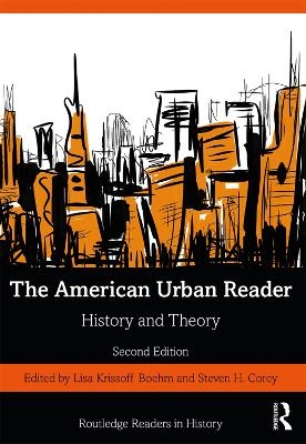 The American Urban Reader - 