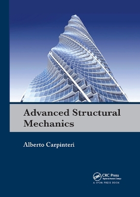 Advanced Structural Mechanics - Alberto Carpinteri