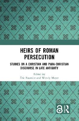 Heirs of Roman Persecution - 