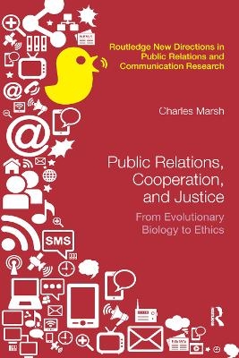 Public Relations, Cooperation, and Justice - Charles Marsh