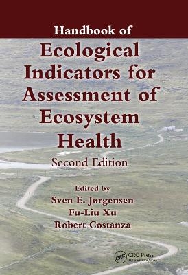 Handbook of Ecological Indicators for Assessment of Ecosystem Health - 