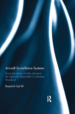 Aircraft Surveillance Systems - Busyairah Syd Ali