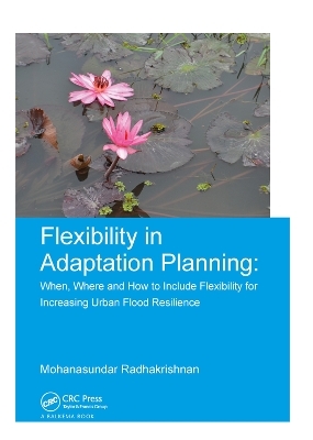 Flexibility in Adaptation Planning - Mohanasundar Radhakrishnan