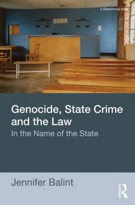 eBook: Genocide, State Crime and the Law von Jennifer Balint | ISBN 978 ...