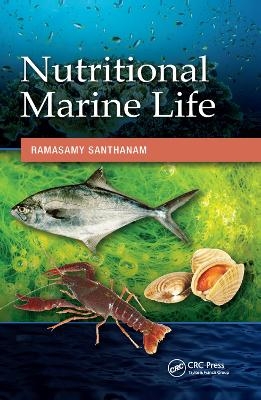 Nutritional Marine Life - Ramasamy Santhanam