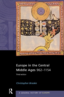 Europe in the Central Middle Ages - Christopher Brooke