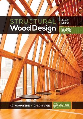 Structural Wood Design - Abi Aghayere, Jason Vigil