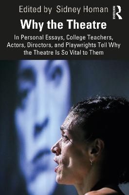 Why the Theatre - 
