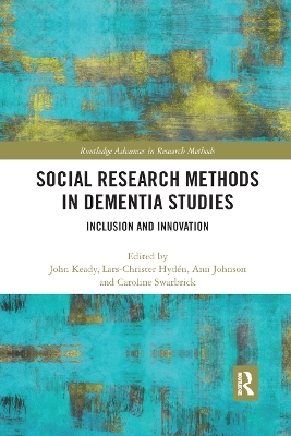 Social Research Methods in Dementia Studies - 