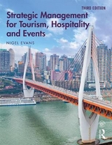 Strategic Management for Tourism, Hospitality and Events - Evans, Nigel G.