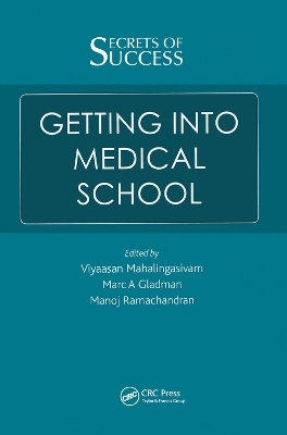 Secrets of Success: Getting into Medical School - 