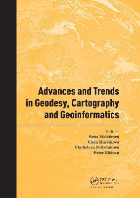 Advances and Trends in Geodesy, Cartography and Geoinformatics - 