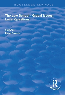 The Law School - Global Issues, Local Questions - 