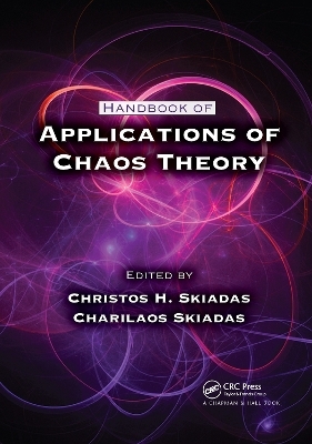 Handbook of Applications of Chaos Theory - 